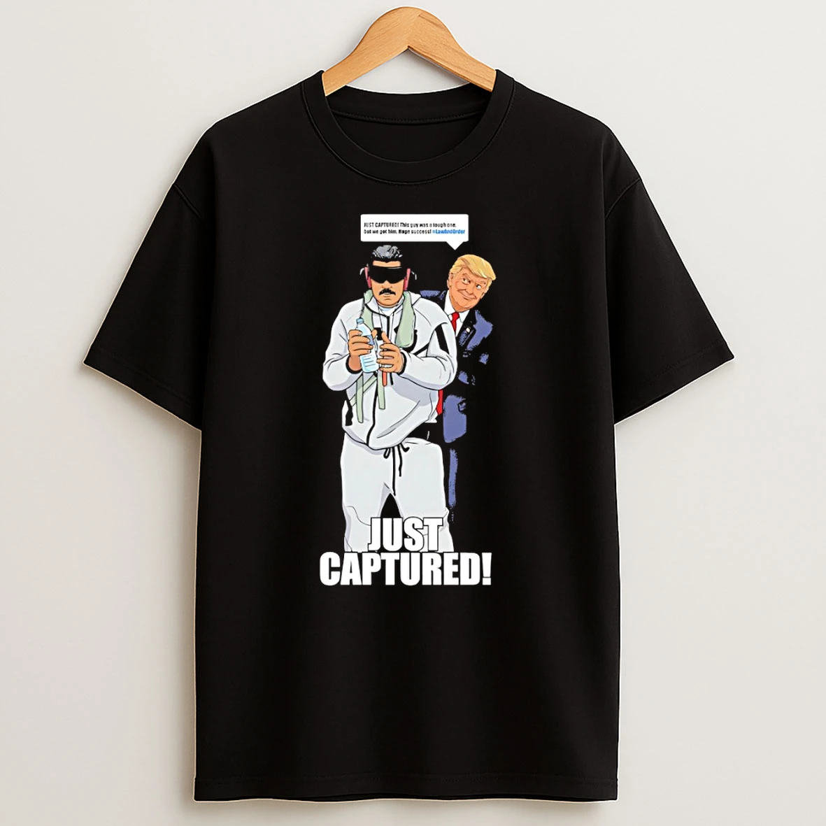 Nicolas Maduro Vs Trump Just Captured Venezuela Funny Political T Shirt