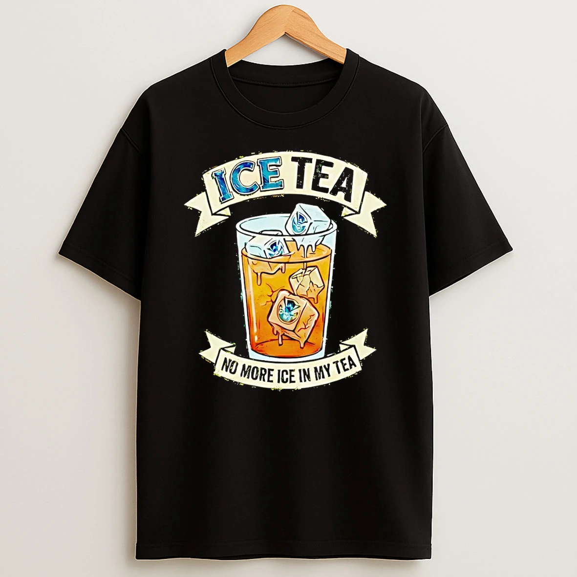 No More Ice In My Tea Ice Tea Anti Ice Protest T Shirt