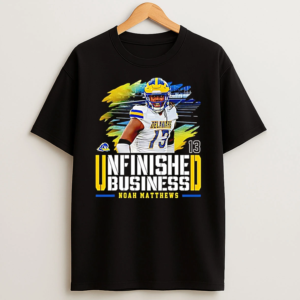 Noah Matthews Delaware Football Ncaa Unfinished Business T Shirt