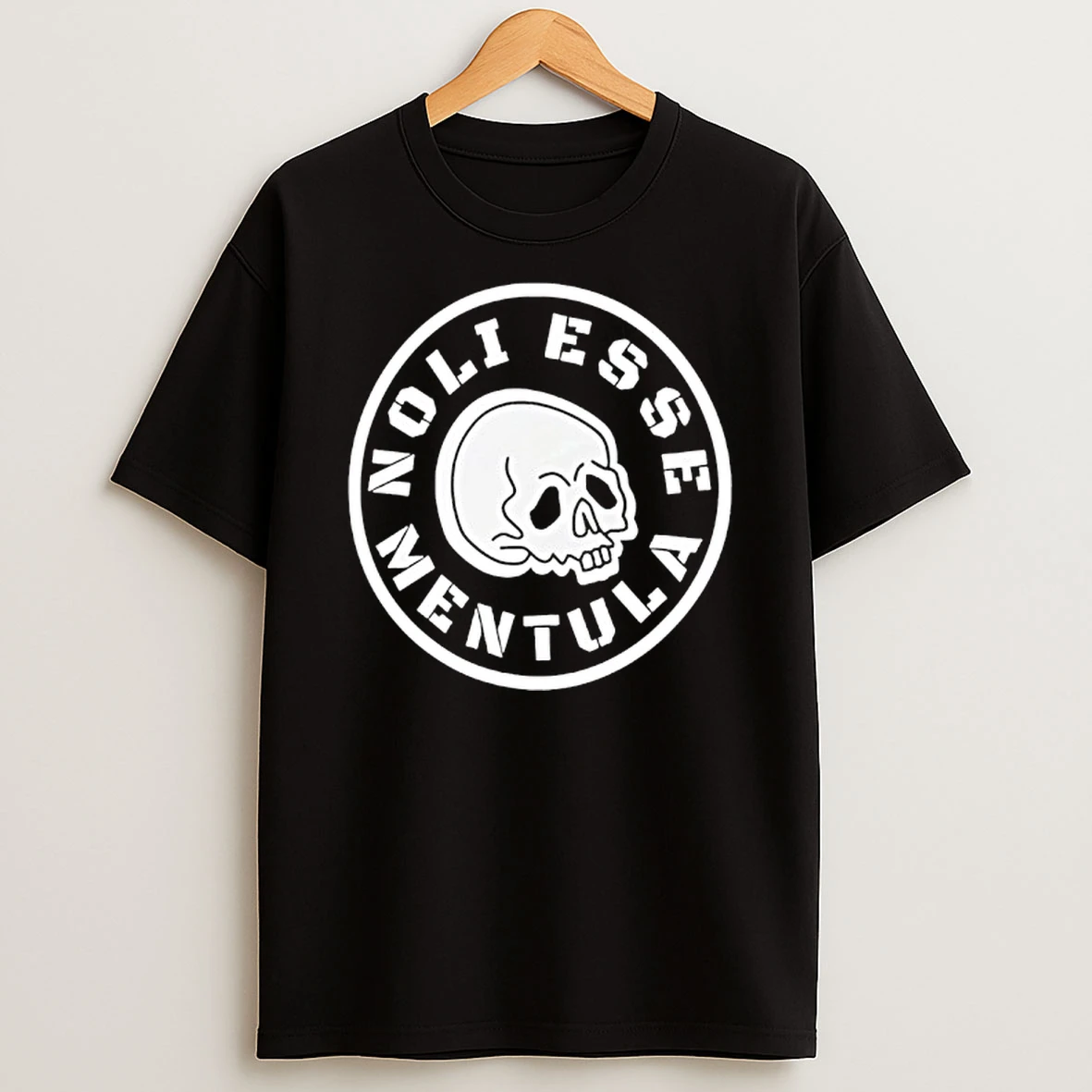 Noli Esse Mentula T Shirt
