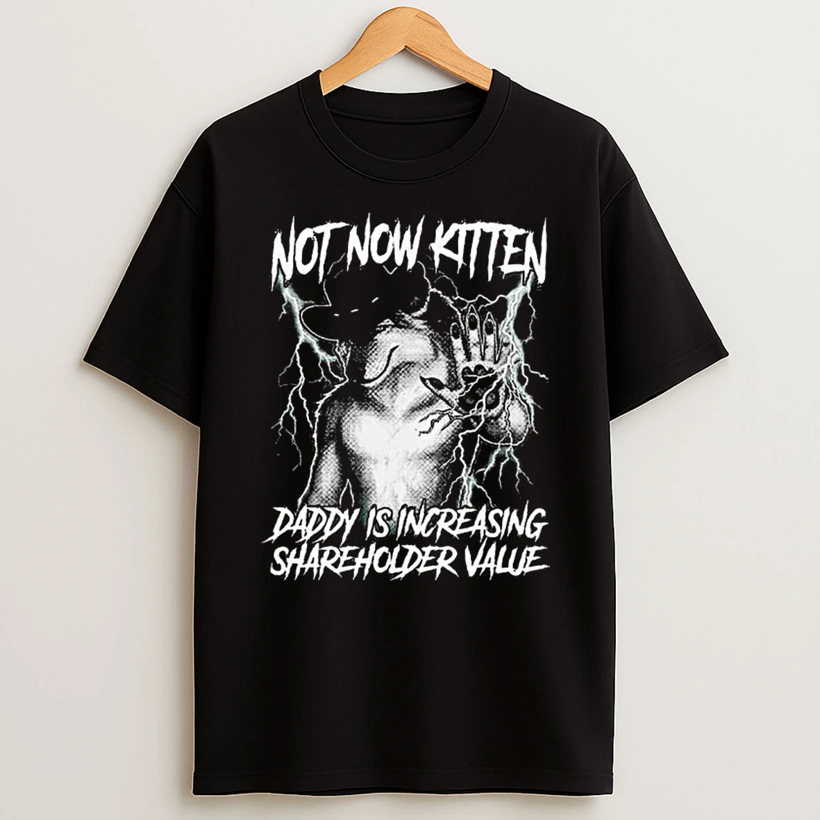 Not Now Kitten Daddy Is Increasing Shareholder Value T Shirt