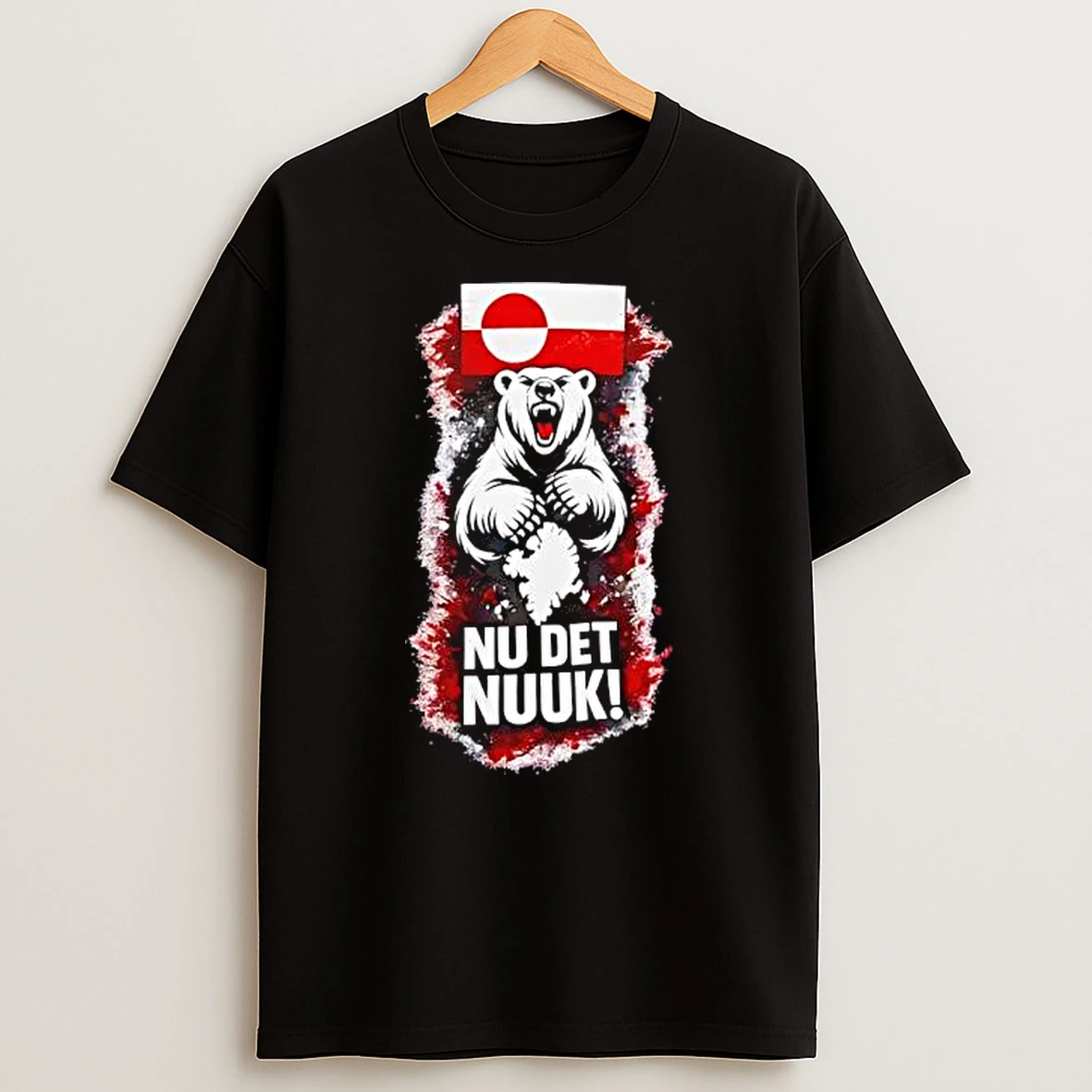 Nu Det Nuuk Nows Enough Funny Saying Greenlandic Flag T Shirt