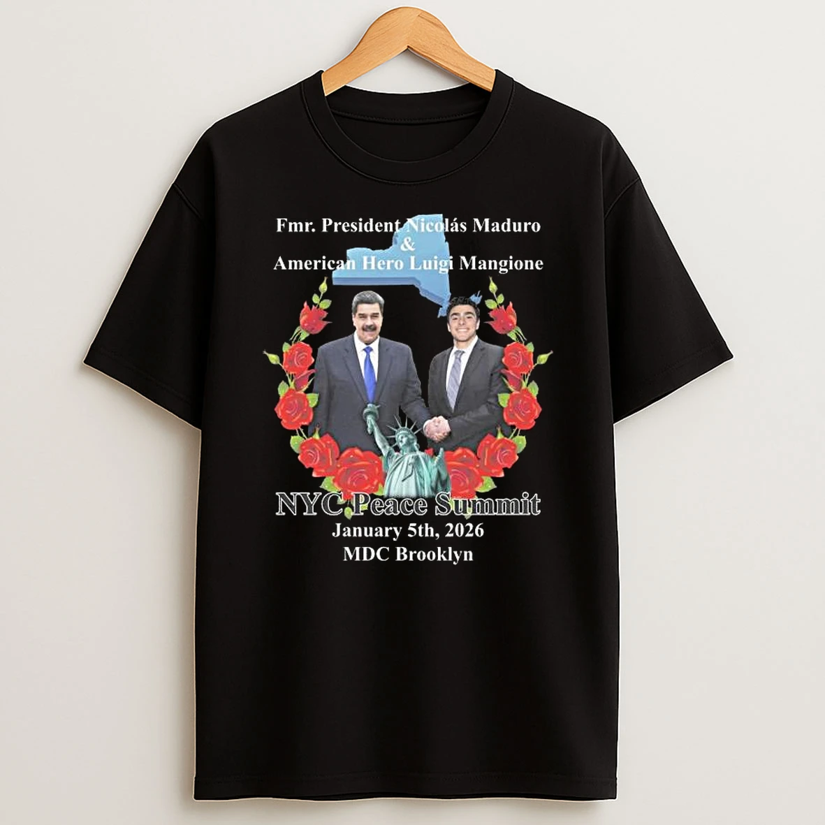 Nyc Peace Summit Fmr President Nicolas Maduro American Hero Luigi Mangione T Shirt