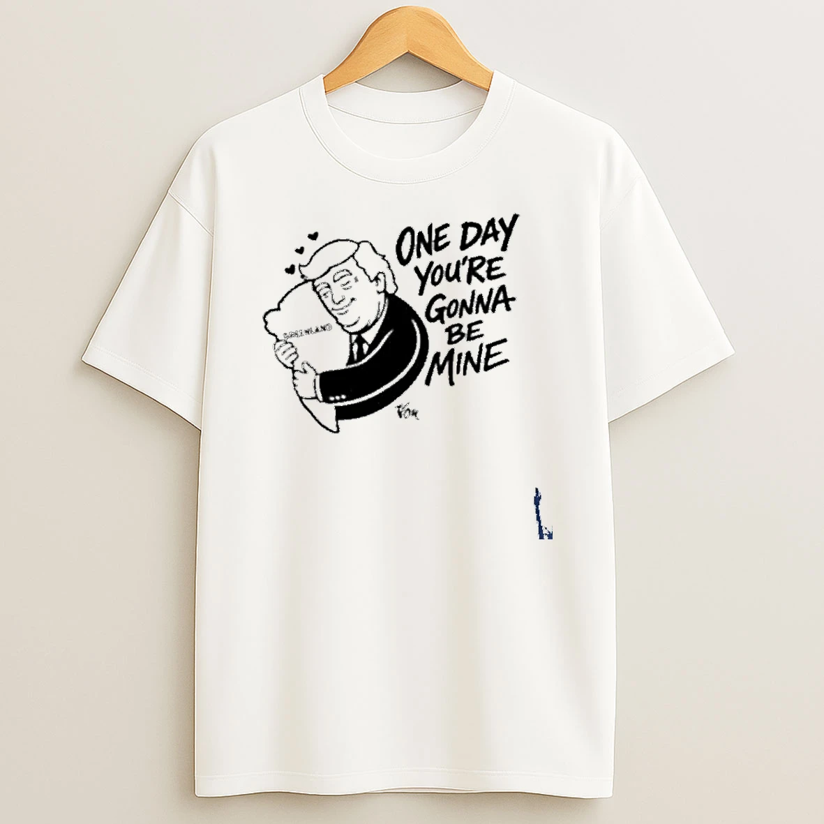 One Day Youre Gonna Be Mine Meme T Shirt