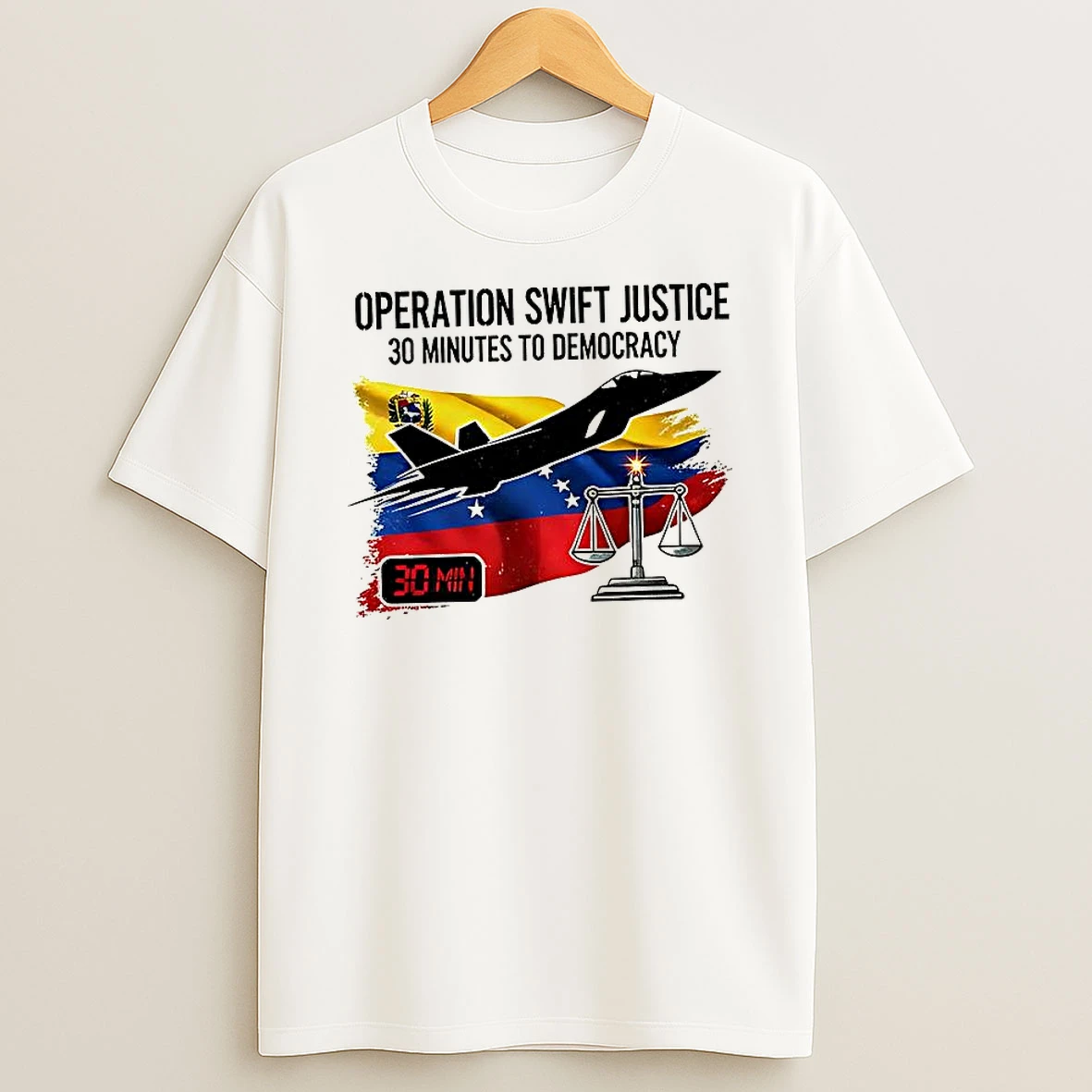 Operation Swift Justice 30 Minutes To Democracy January 3 2026 Venezuela Flag Political T Shirt
