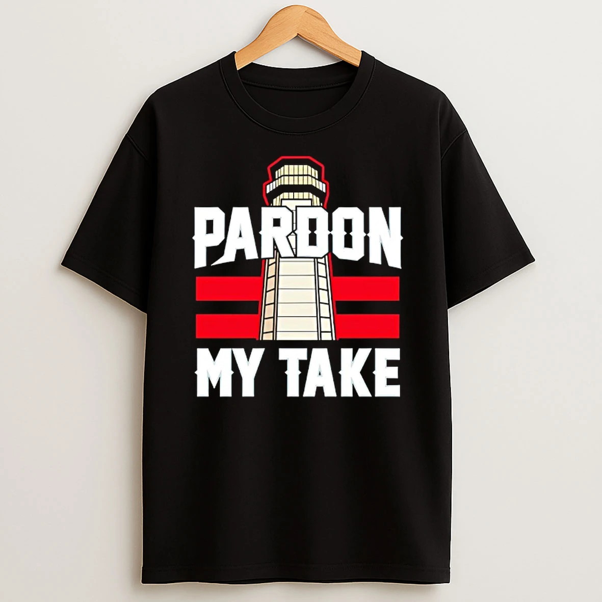Pardon My Take Lighthouse T Shirt