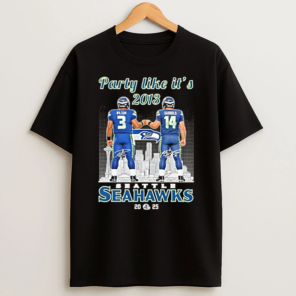 Party Like Its 2013 Wilson Fist Bump Darnold Seattle Seahawks 2025 Skyline Signatures T Shirt