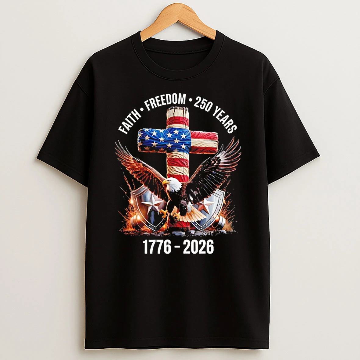 Patriotic Christian Eagle Cross 1776 2026 Faith Freedom 250 Years T Shirt