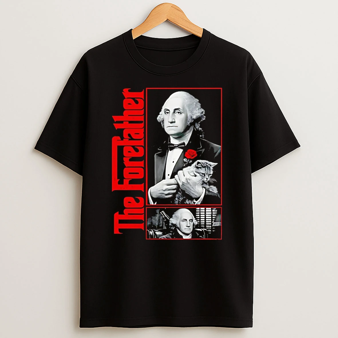 Patriotic George Washington Forefather The American Godfather T Shirt