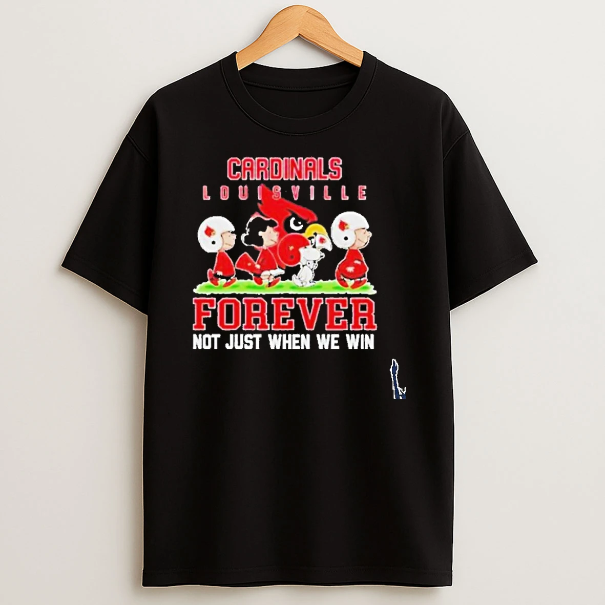 Peanuts Louisville Cardinals Forever Not Just When We Win T Shirt