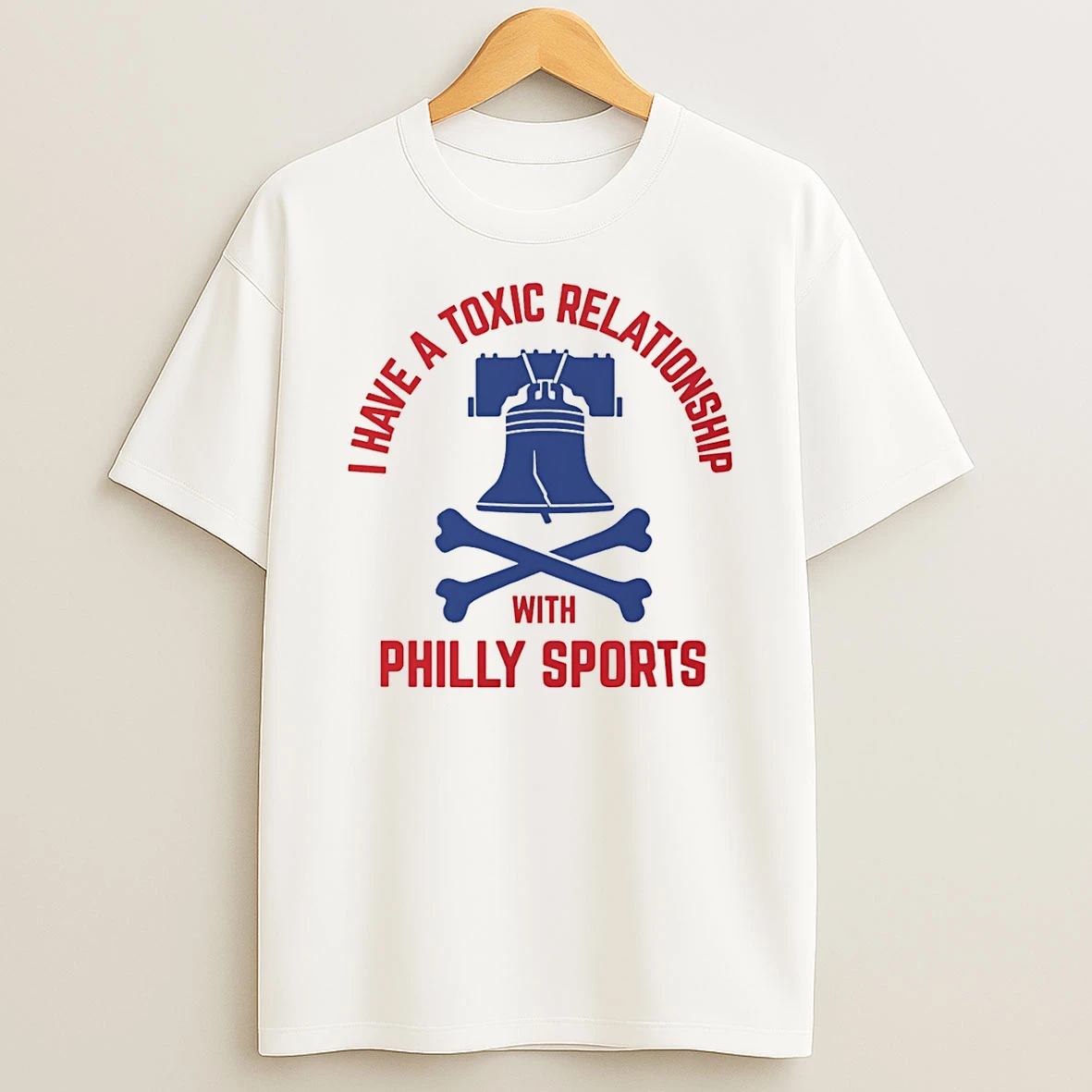 Philadelphia Baseball I Have A Toxic Relationship With Philly Sports T Shirt