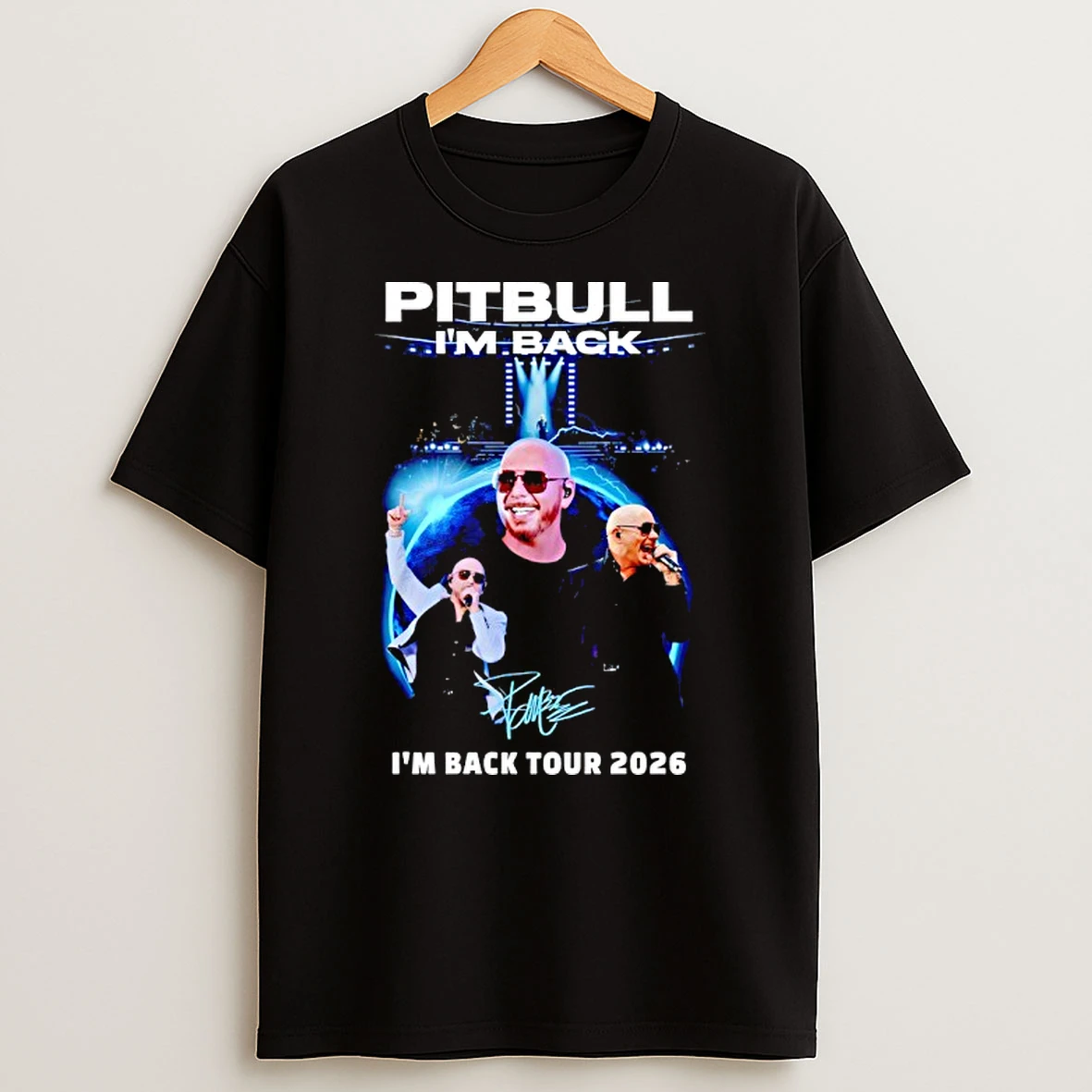 Pitbull With Im Back Tour 2026 Signature Graphic T Shirt