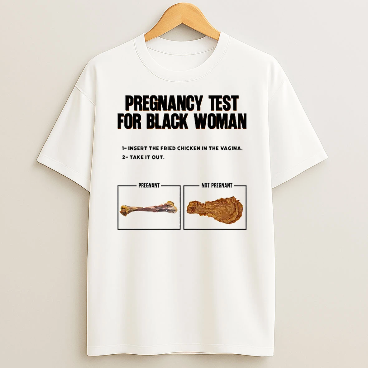 Pregnancy Test For Black Woman T Shirt