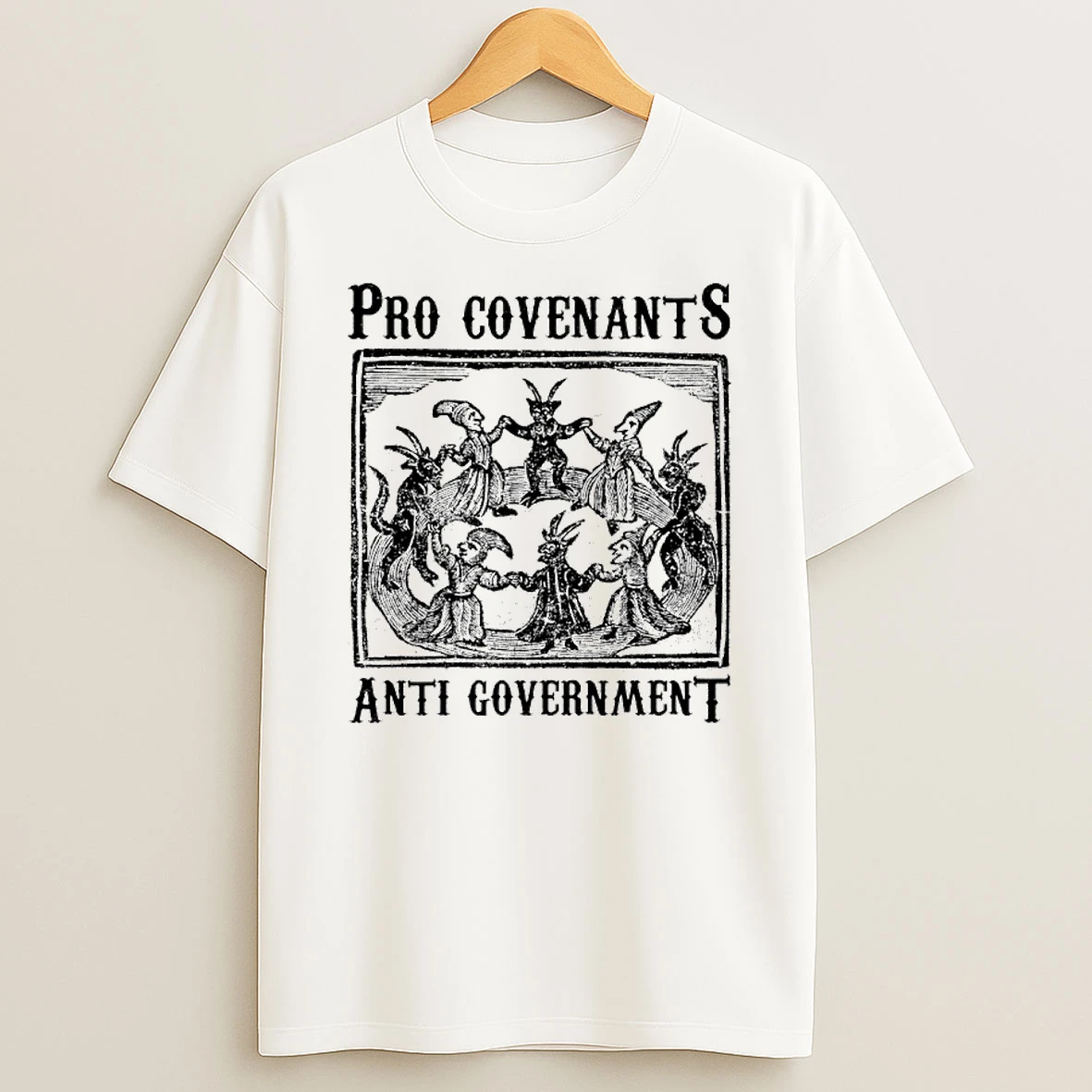 Pro Covenants Anti Government Figures T Shirt