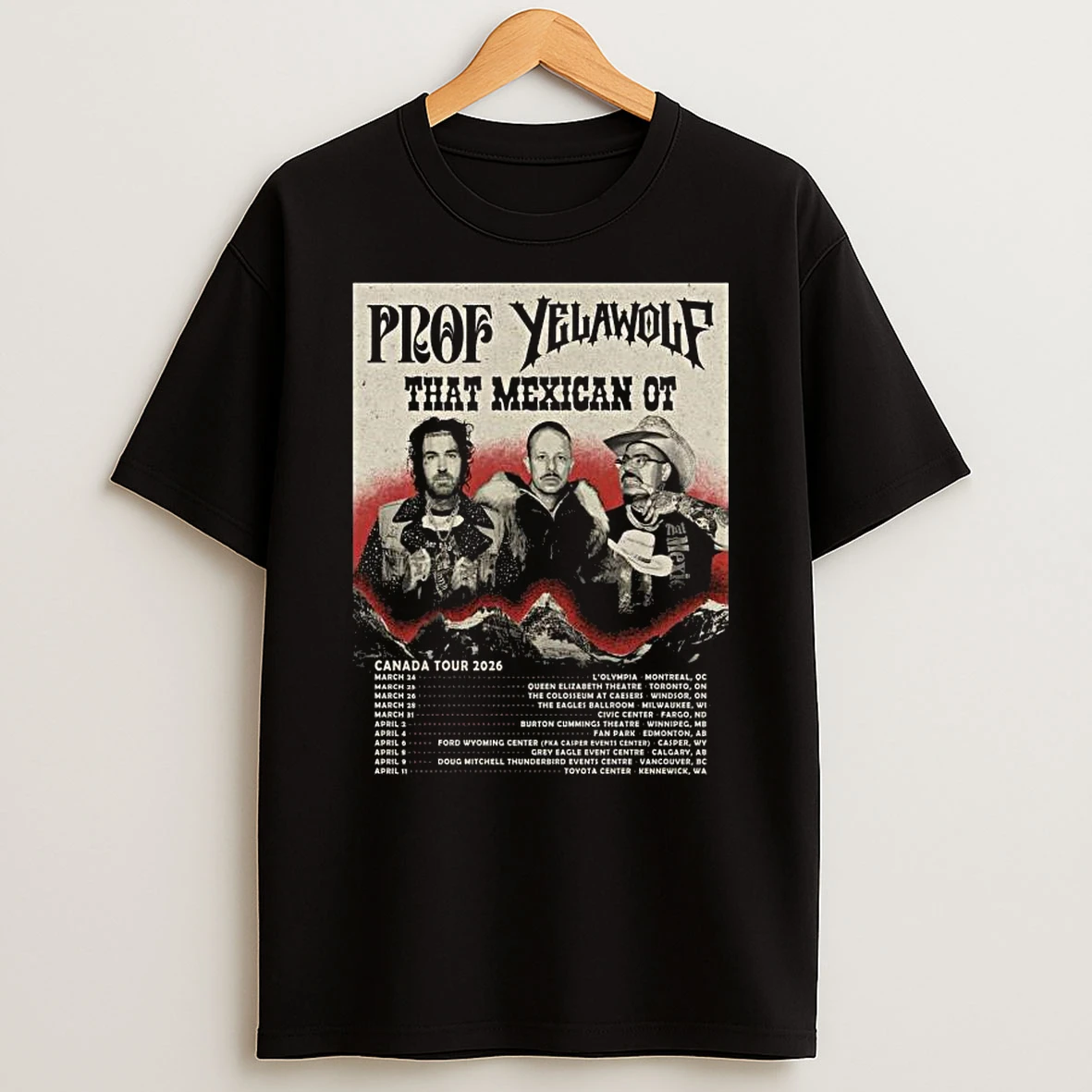 Prof With Yelawolf That Mexican Ot Canada Tour 2026 T Shirt