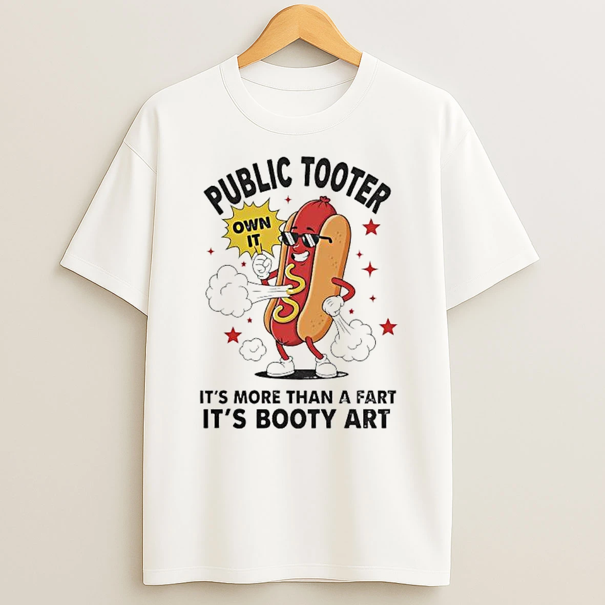 Public Tooter Its More Than A Fart Its Booty Art Sausage T Shirt