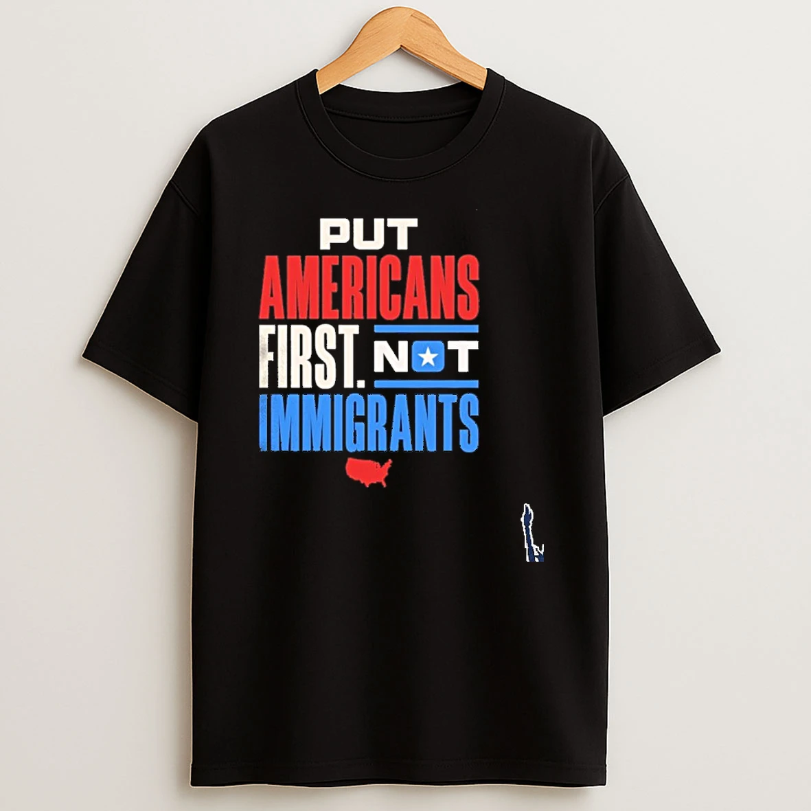 Put America First Immigrants T Shirt