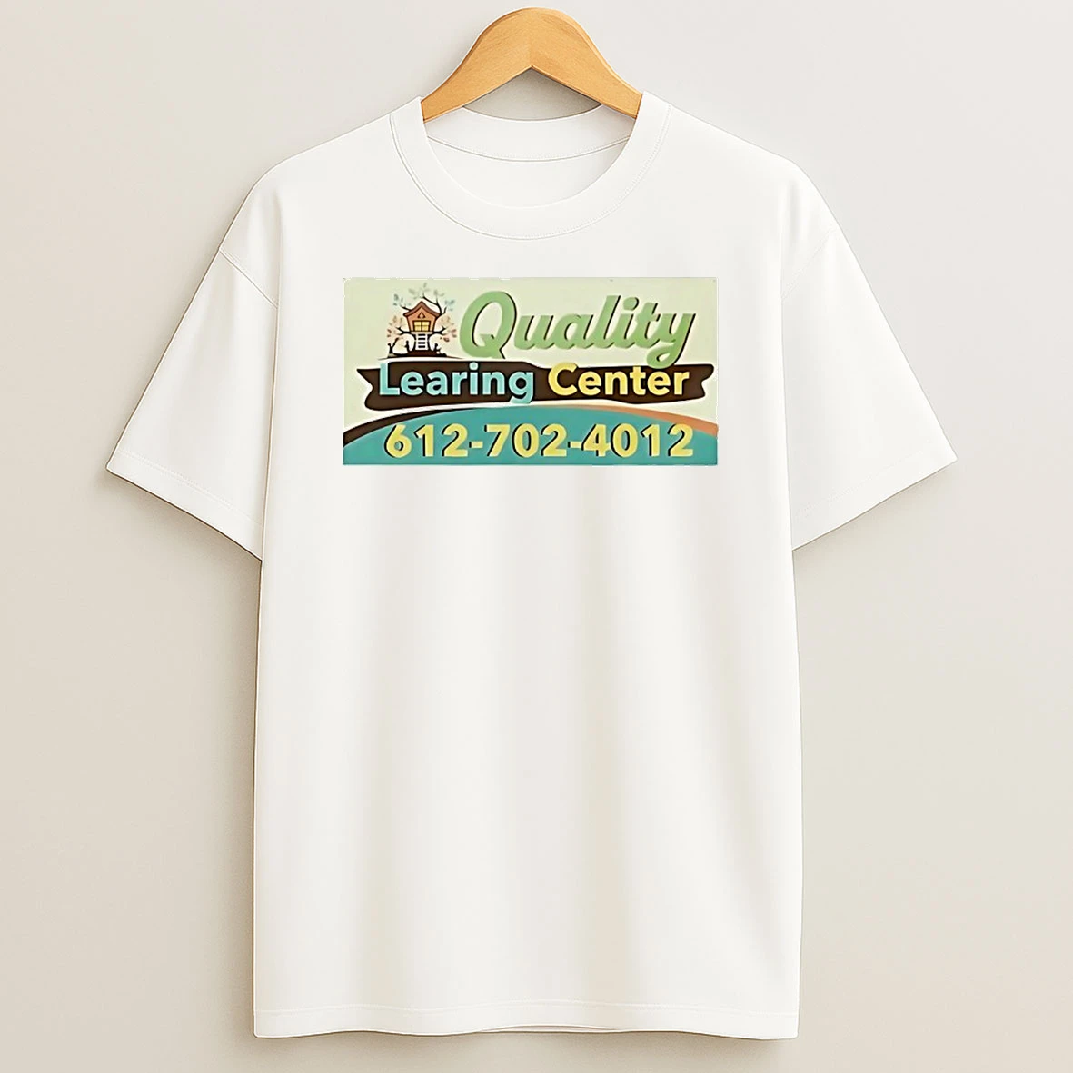 Quality Learing Center 612 702 4012 Circle T Shirt