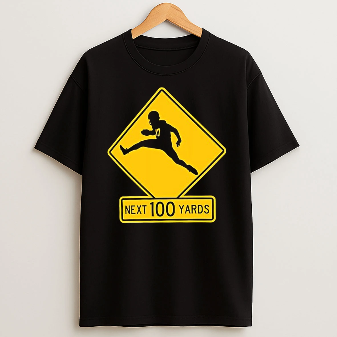 Quarterback Crossing Next 100 Yards Sign T Shirt