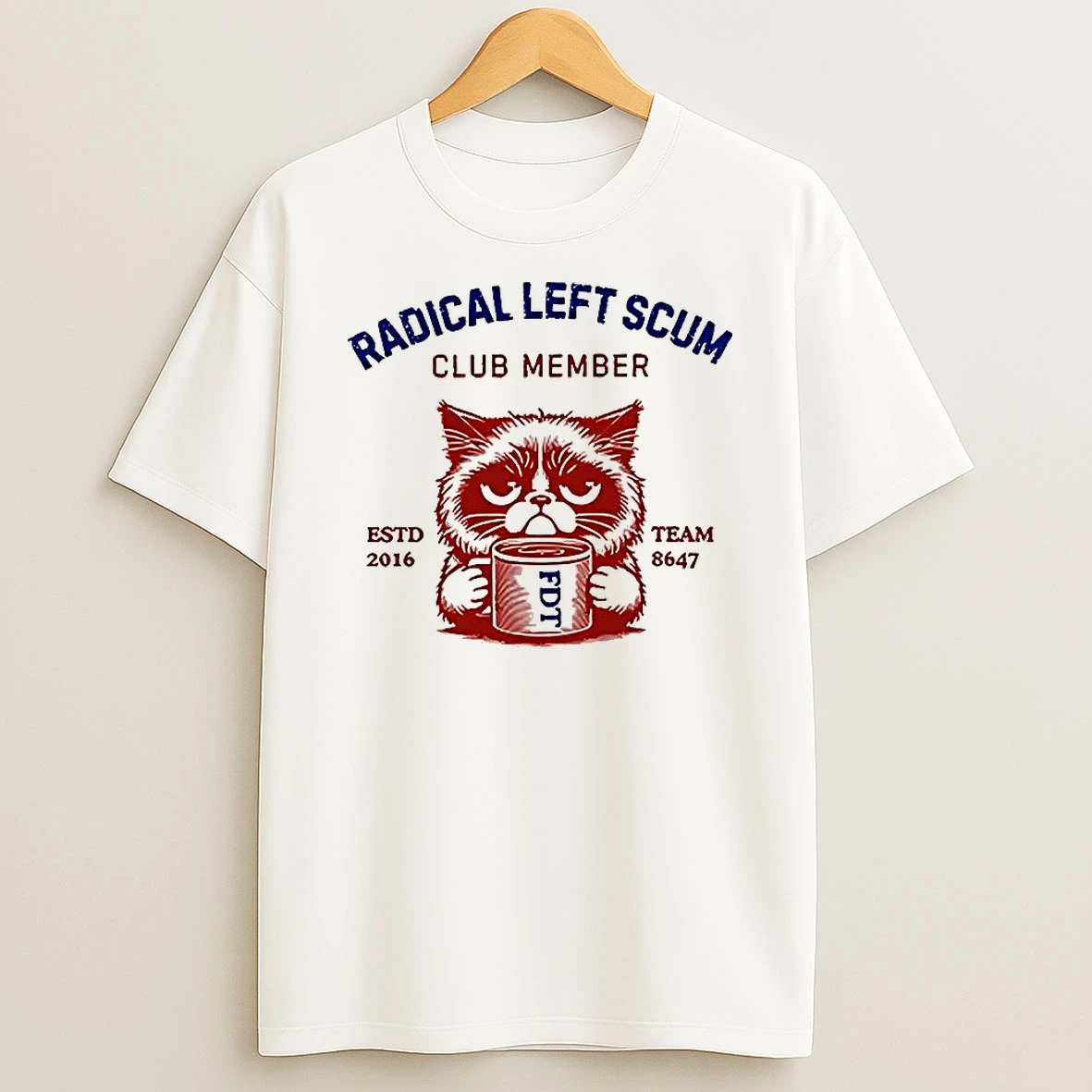 Radical Left Scum Club Member Estd 2016 Fdt Team 8647 Kitten Caricature T Shirt