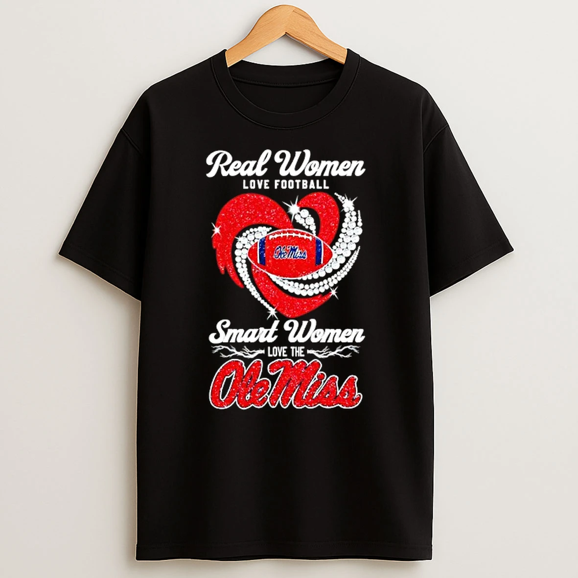 Real Women Love Football Smart Women Love Ole Miss Rebels Rhinestone Heart T Shirt