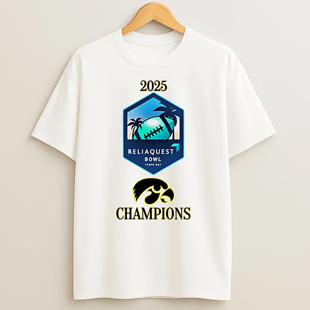 Reliaquest Bowl Champions 2025 Iowa Football T Shirt