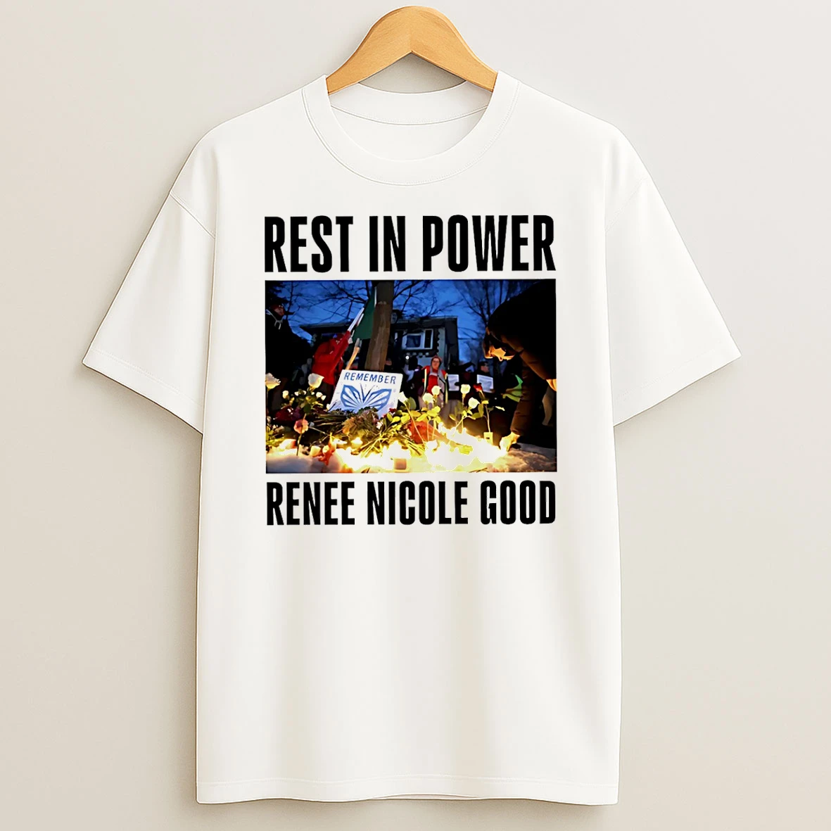 Rest In Power Renee Nicole Good T Shirt