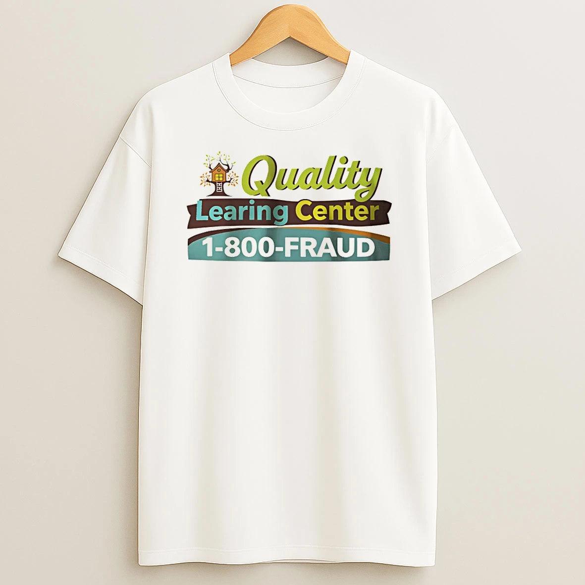 Retro Quality Learning Center 1 800 Fraud T Shirt