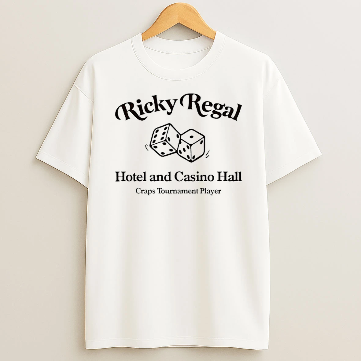 Rick Regal Hotel And Casino Hall Craps Tournament Player T Shirt