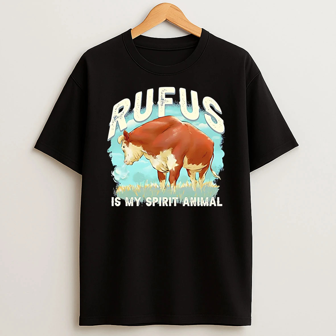 Rufus Is My Spirit Animal Bull T Shirt