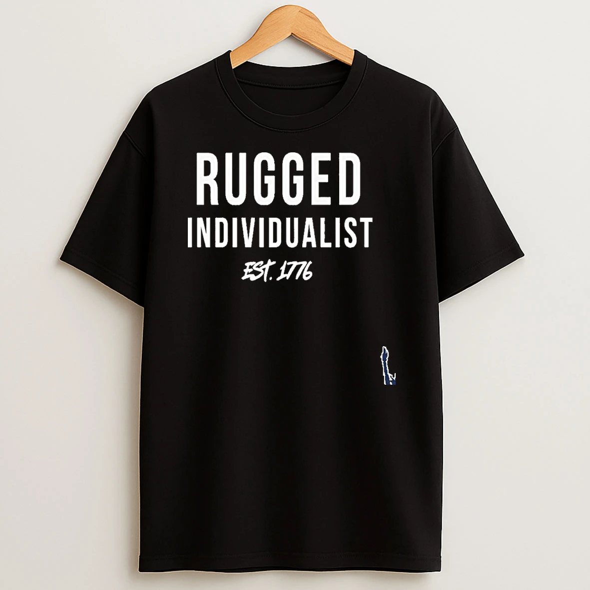 Rugged Individualist Est 1776 T Shirt