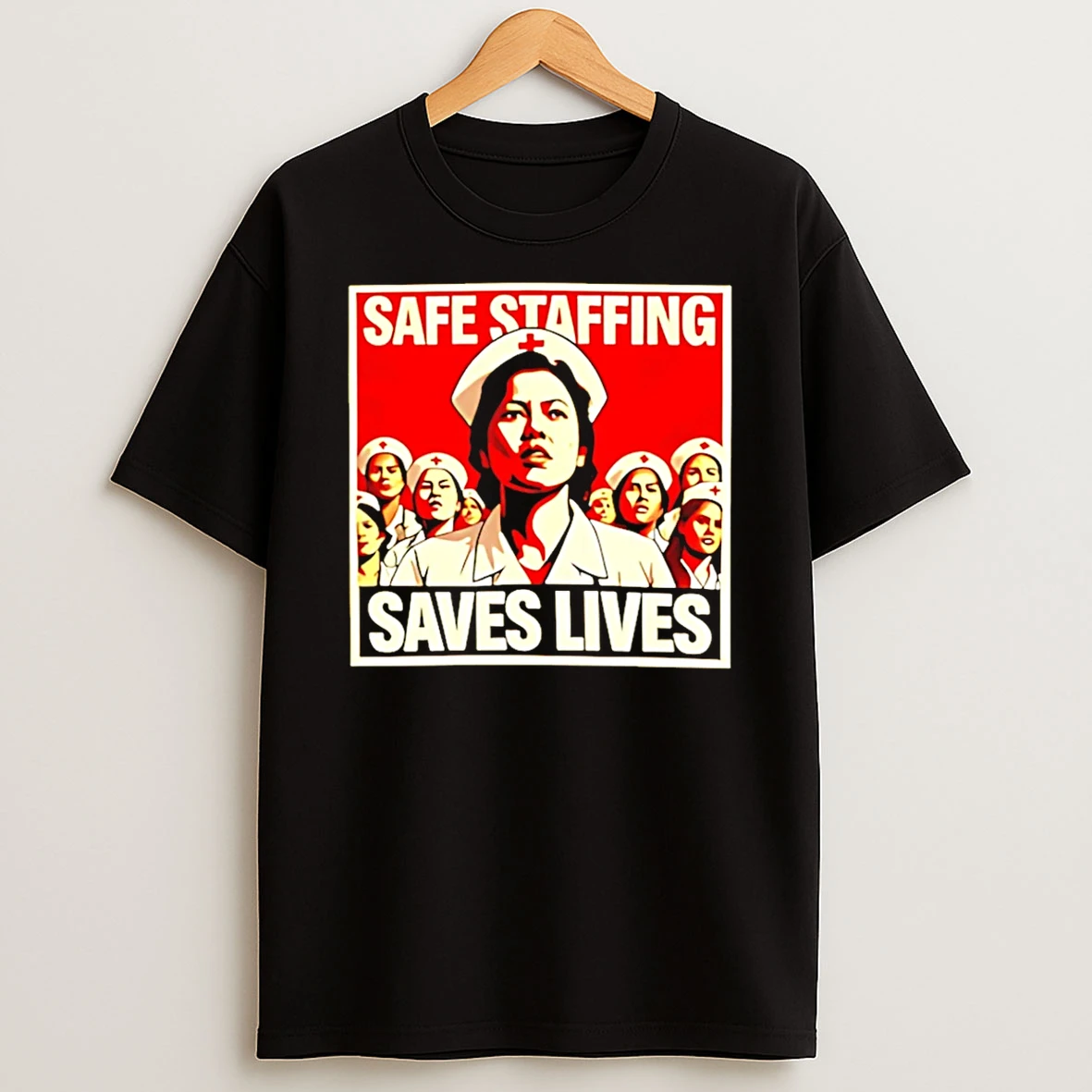 Safe Staffing Saves Lives Retro T Shirt