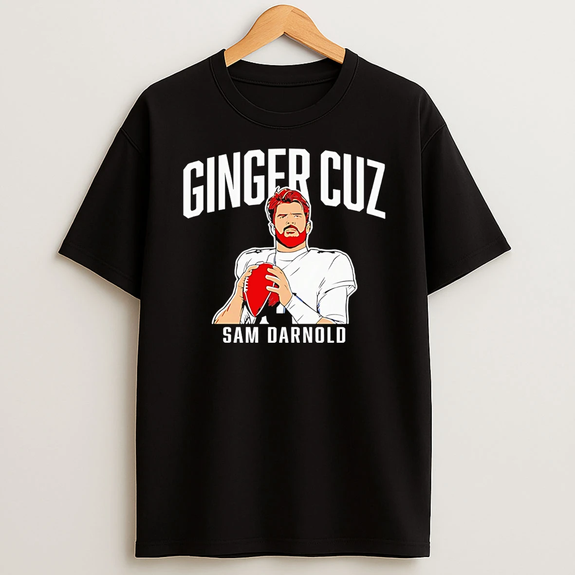 Sam Darnold Ginger Cuz Seattle Seahawks T Shirt