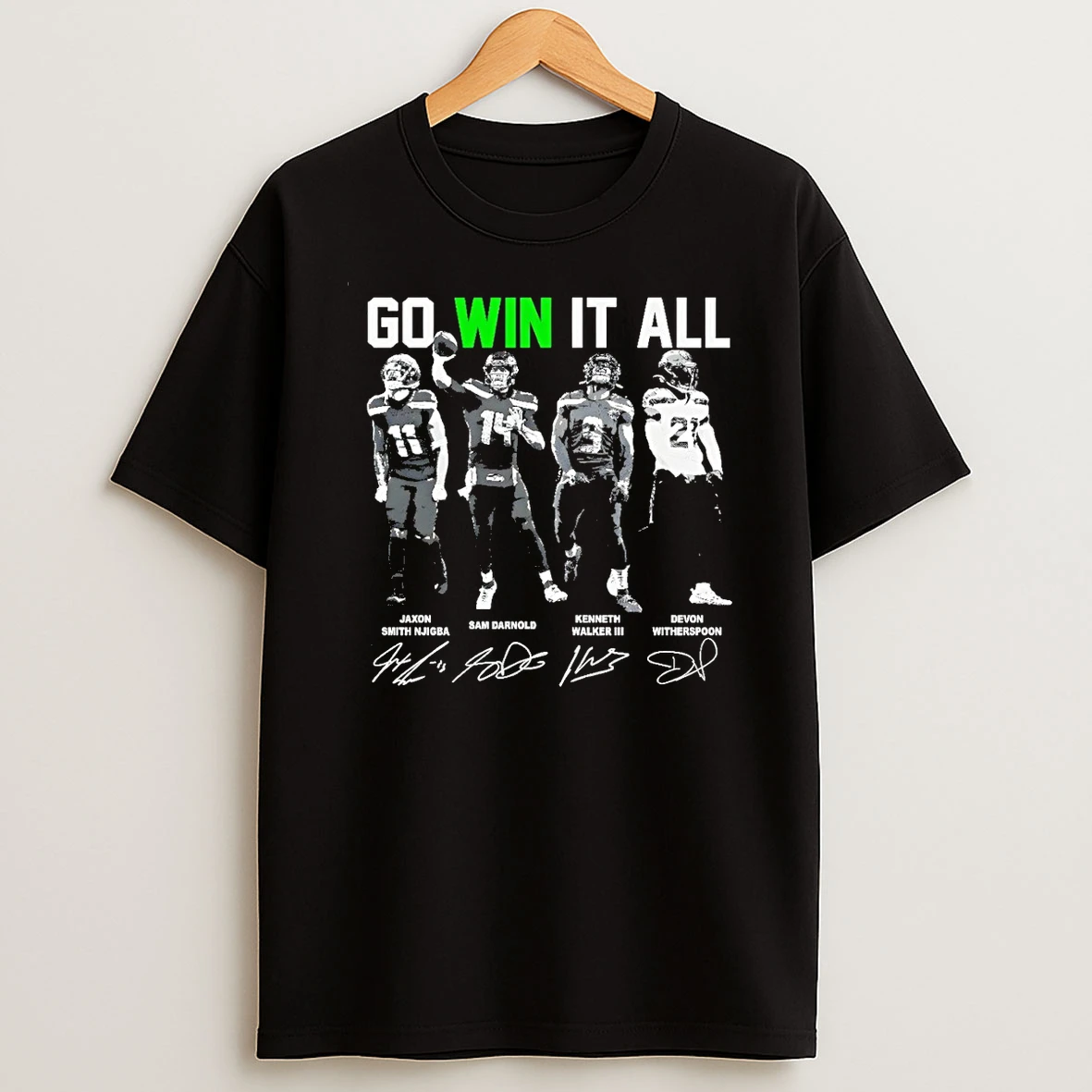 Sam Darnold Jsn Kenneth Witherspoon Seattle Seahawks Football Go Win It All Signatures T Shirt