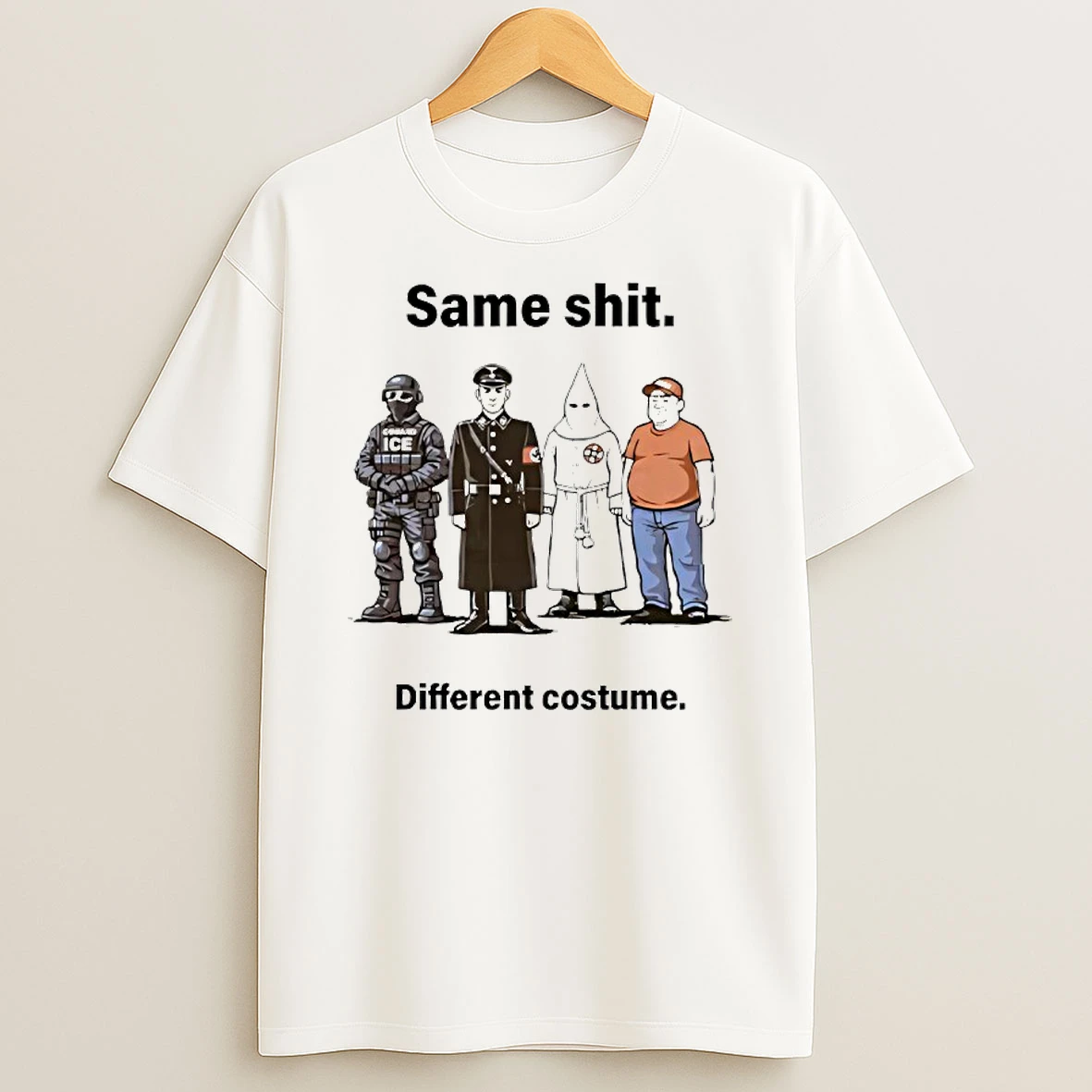 Same Shit Different Costume Anti Trump T Shirt