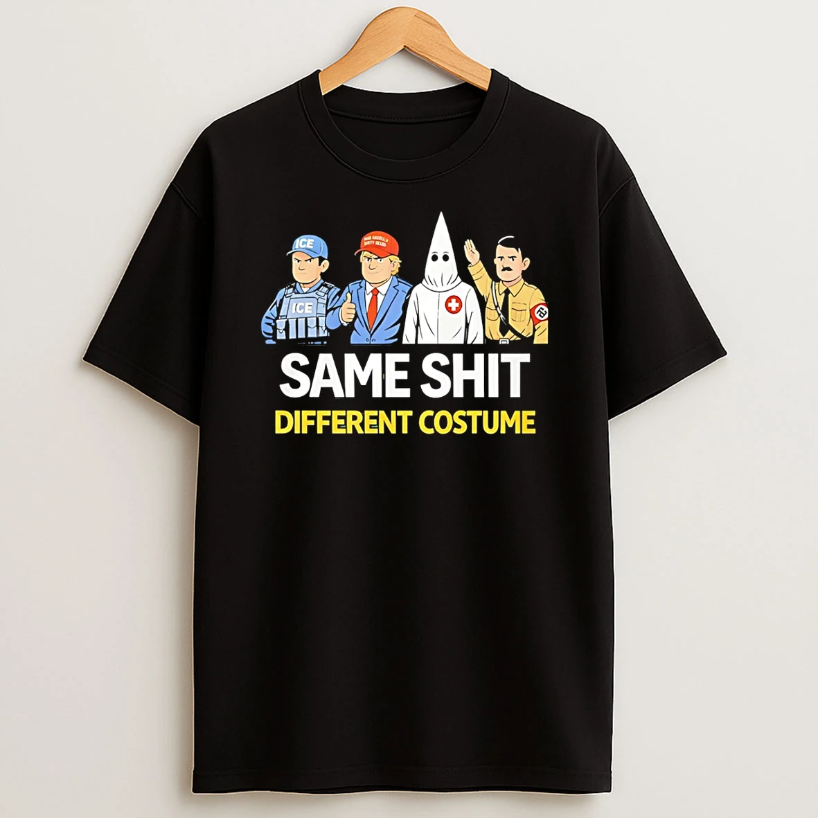 Same Shit Different Costume Ice Trump Caricature T Shirt