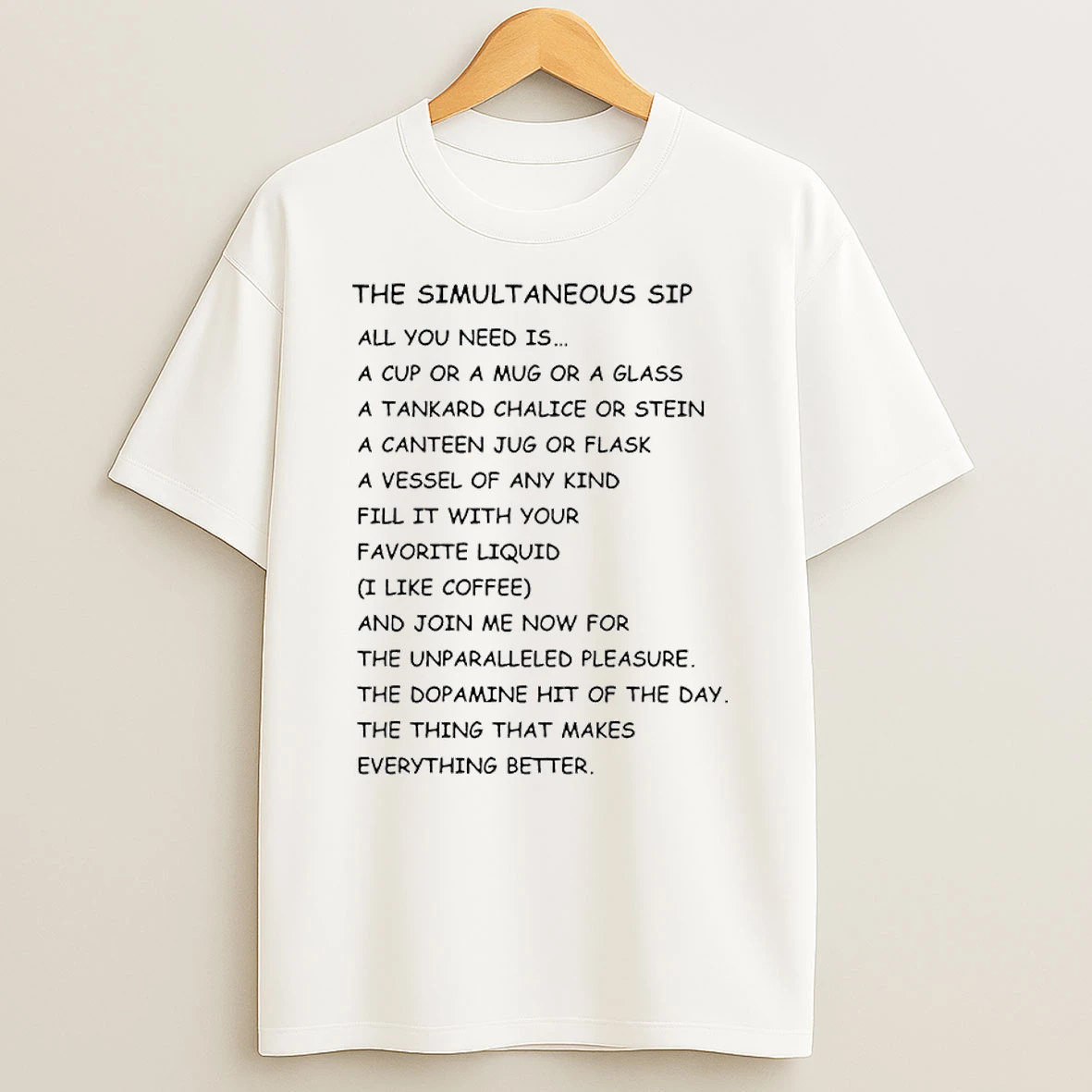 Scott Adams 1957 2026 The Simultaneous Sip All You Need Is Circle T Shirt