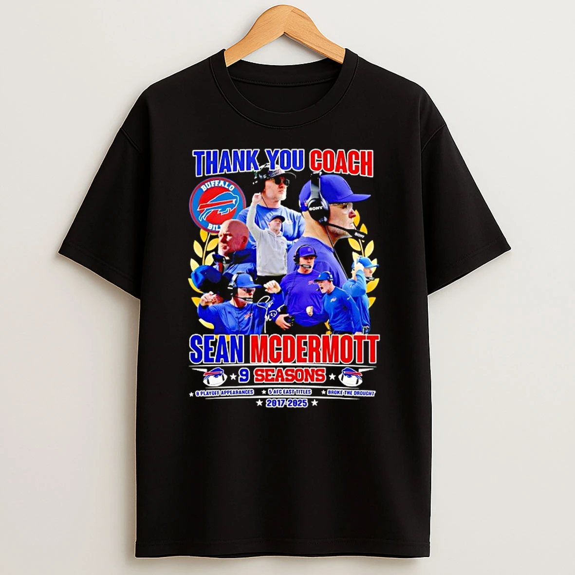 Sean Mcdermott Coach Of Buffalo Bills Thank You Coach 9 Seasons 2017 2025 T Shirt