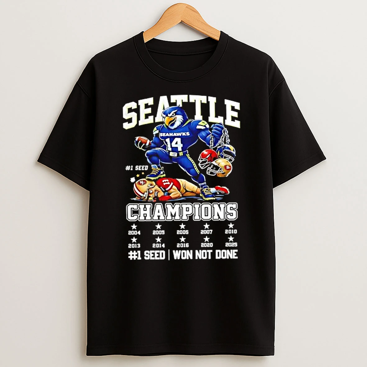 Seattle Seahawks 1 Seed Won Not Done 2025 Nfc West Division Champions Mascot T Shirt
