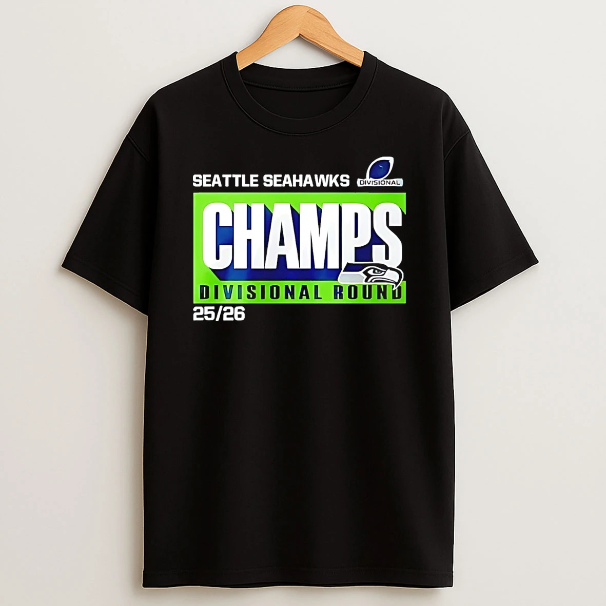 Seattle Seahawks Divisional Round 2025 26 Champs T Shirt