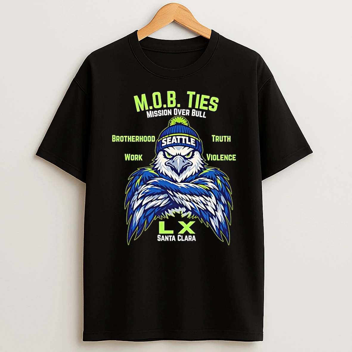 Seattle Seahawks Football Mob Ties Mission Over Bull Brotherhood Truth Work Violence T Shirt