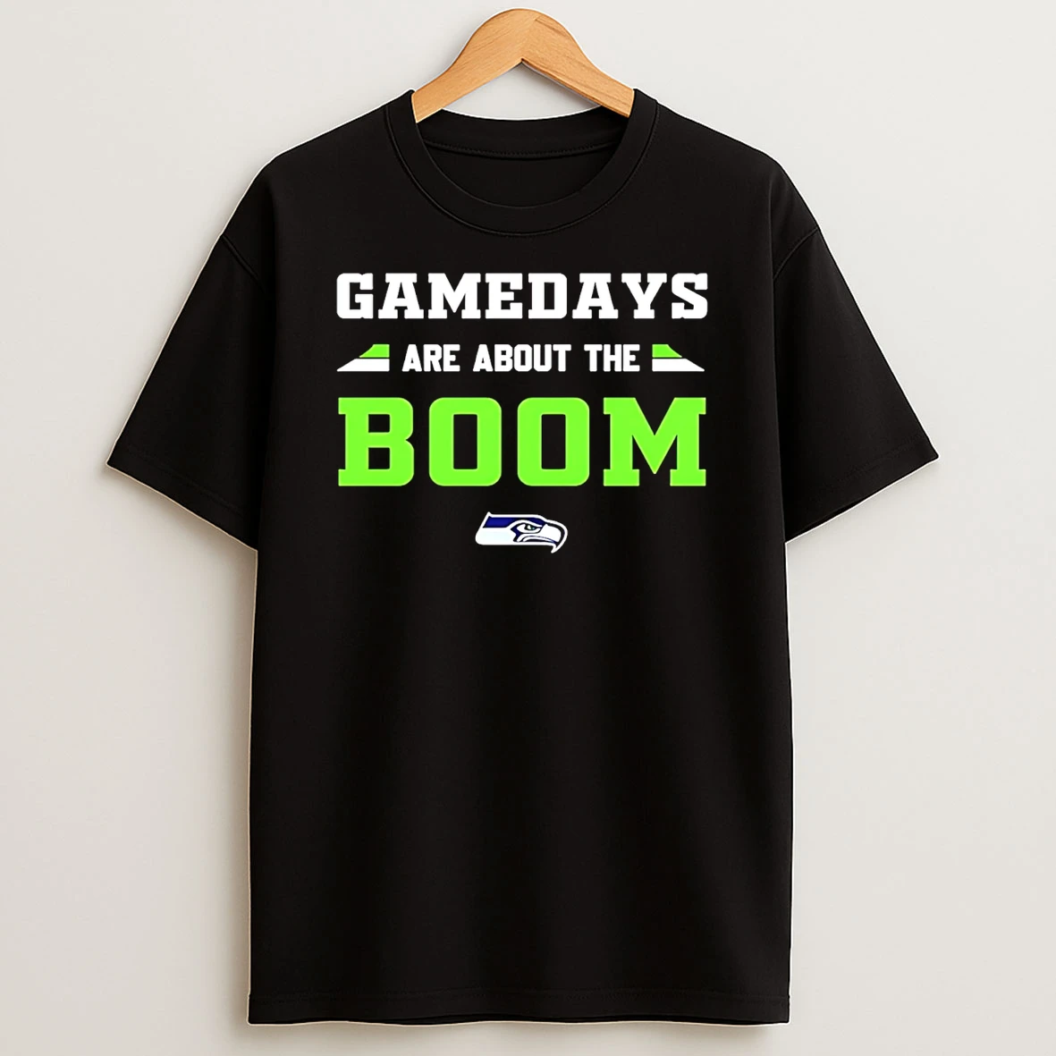 Seattle Seahawks Gamedays Are About The Boom T Shirt
