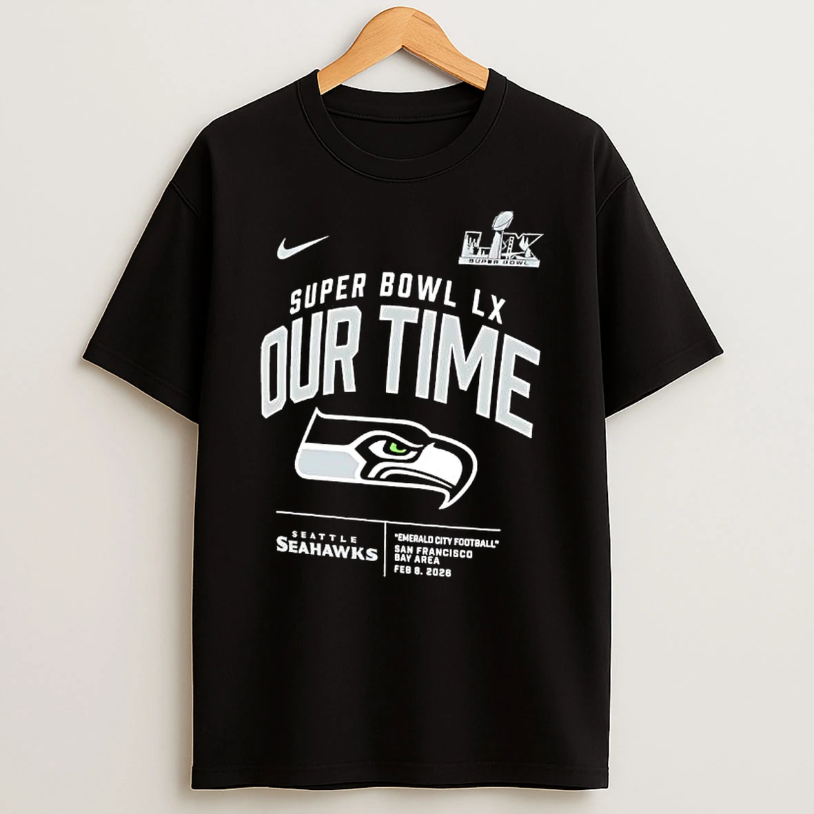 Seattle Seahawks Super Bowl Lx Our Time T Shirt