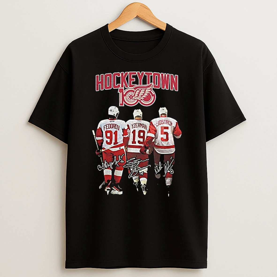 Sergei Fedorov Steve Yzerman And Nicklas Lidstrom Detroit Red Wings Hockey Town 100 Signatures T Shirt