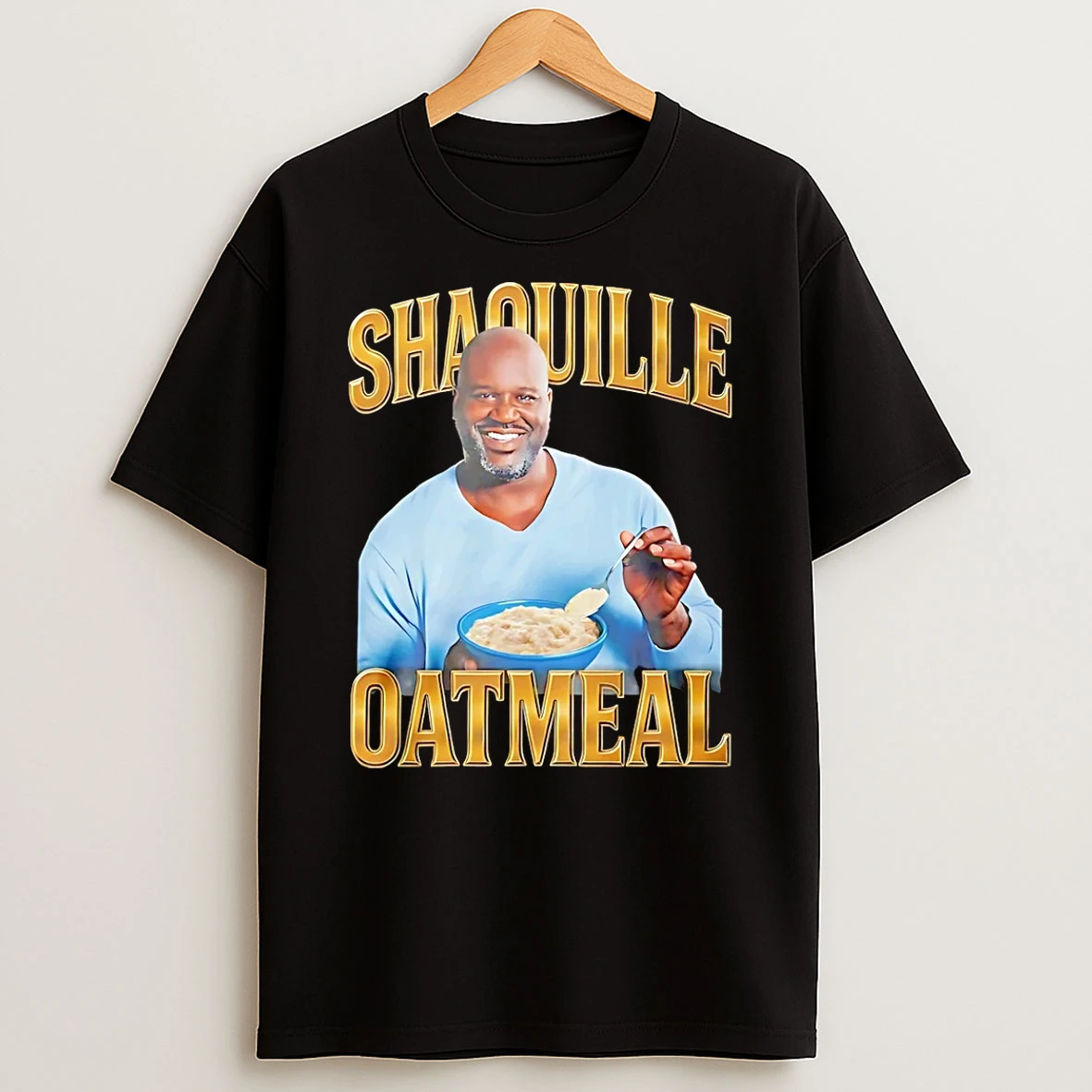Shaq O Neal Oatmeal Shaquille Otmeal T Shirt