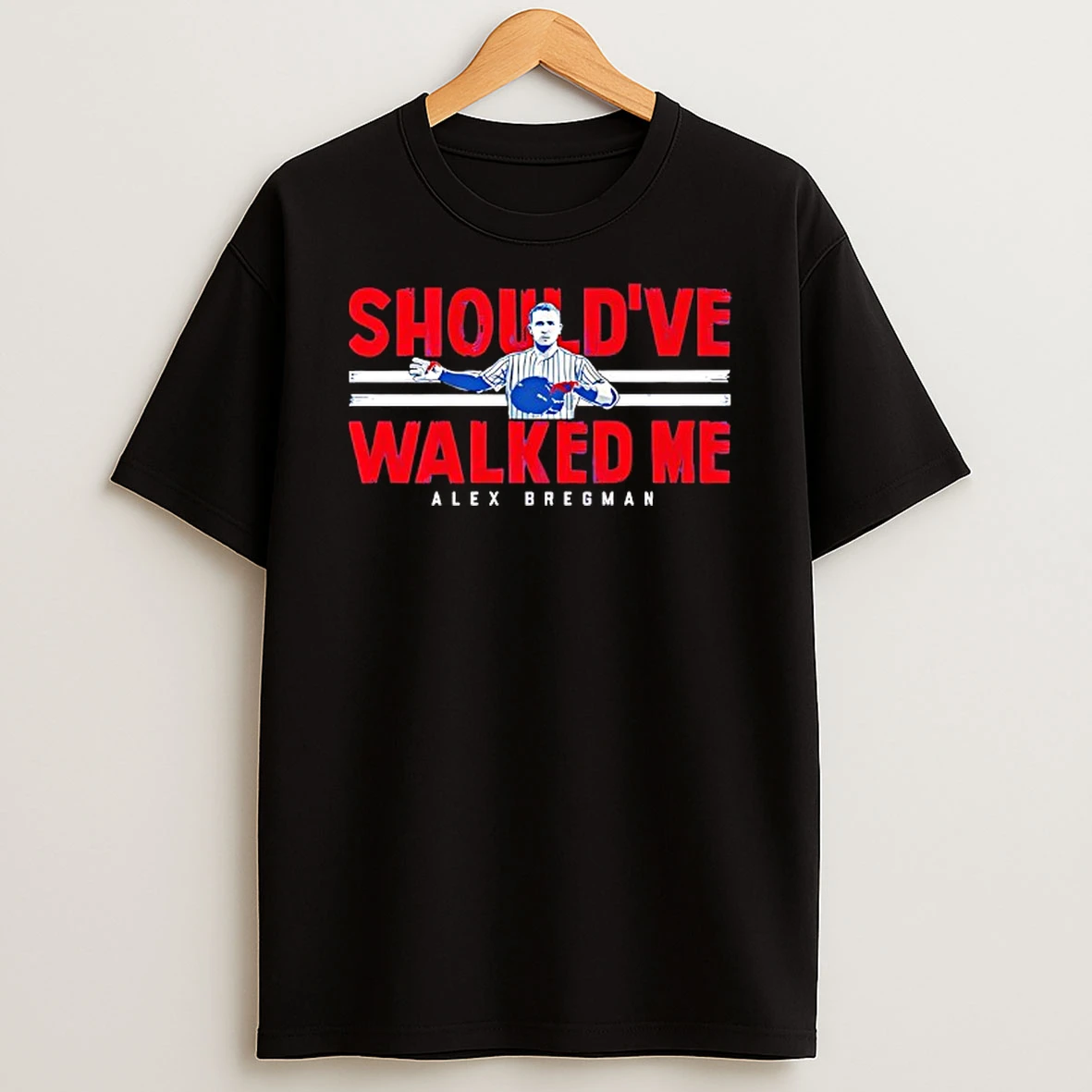 Shouldve Walked Me Alex Bregman Chicago Cubs T Shirt