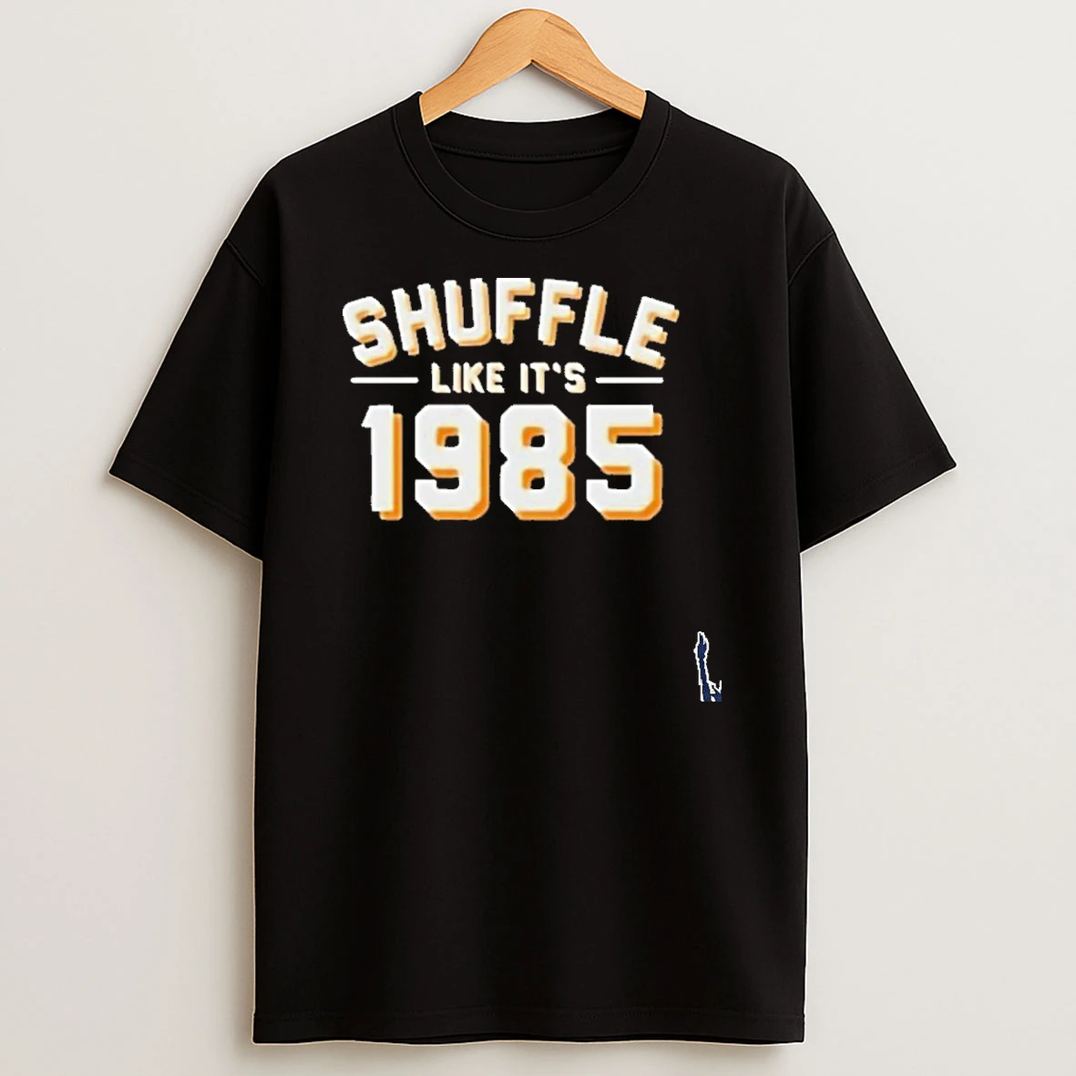 Shuffle Like Its 1985 T Shirt