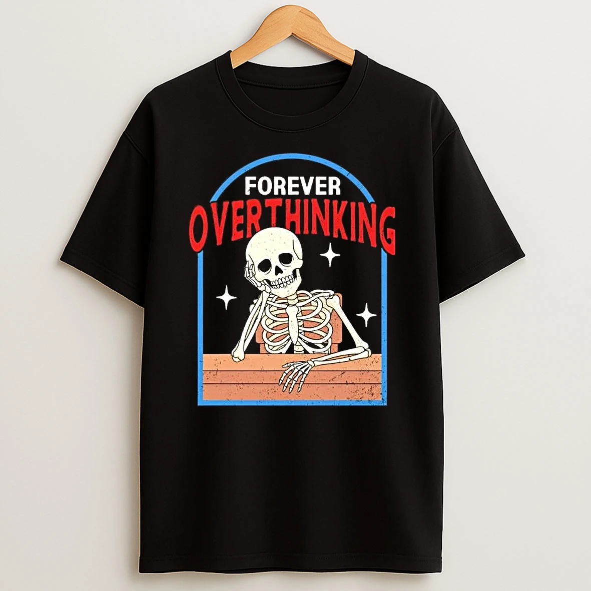 Skeleton Forever Overthinking Vintage T Shirt