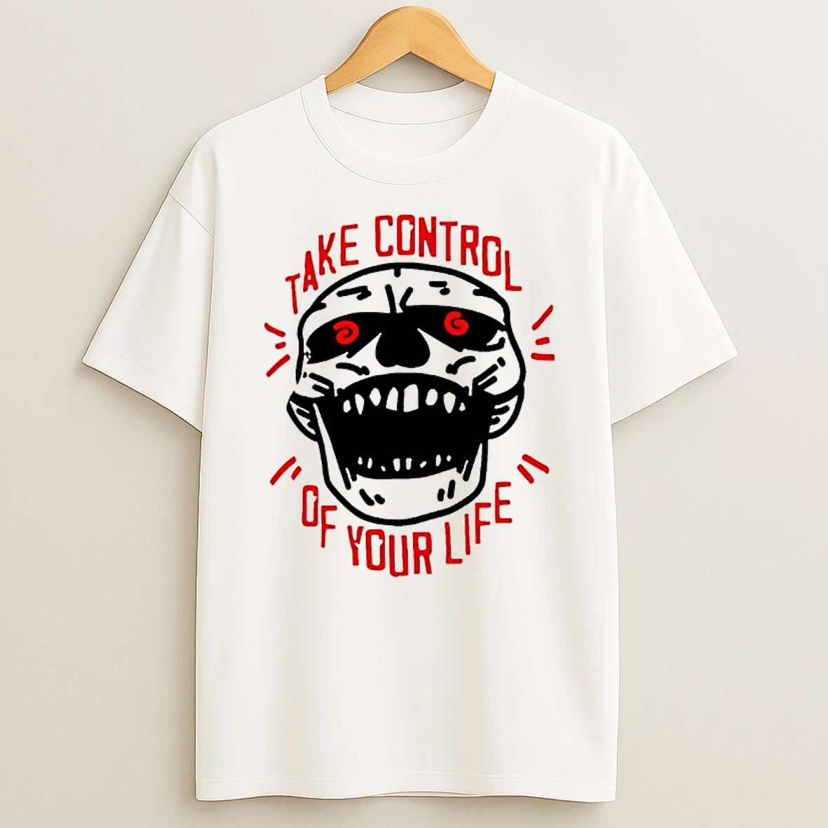 Skull Take Control Of Your Life T Shirt