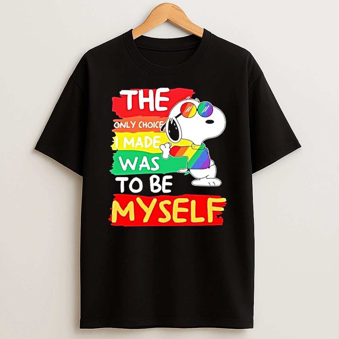 Snoopy The Only Choice I Made Was To Be Myself Lgbt T Shirt
